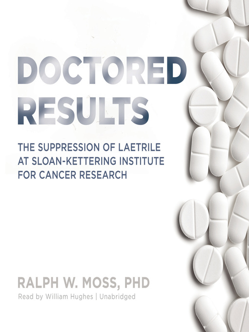 Title details for Doctored Results by Ralph W. Moss - Available
